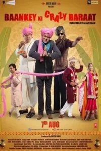 baankey ki crazy baraat 2015