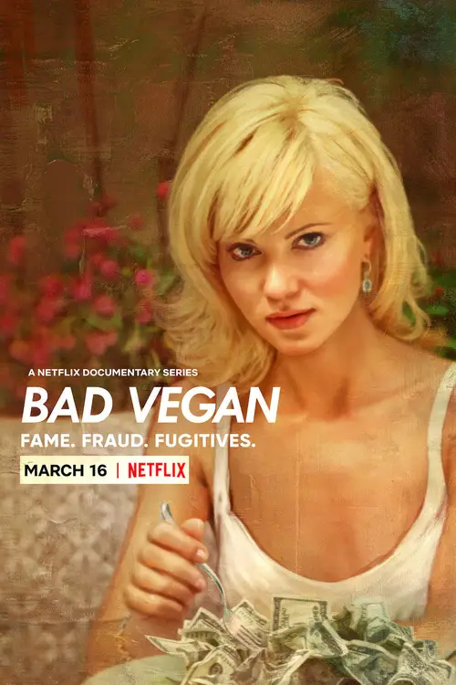 Download Bad Vegan: Fame. Fraud. Fugitives. Netflix Original (2022) Season 1 Dual Audio {Hindi English} 480p | 720p | 1080p WEB DL 1 bad vegan fame. fraud. fugitives. netflix original 2022
