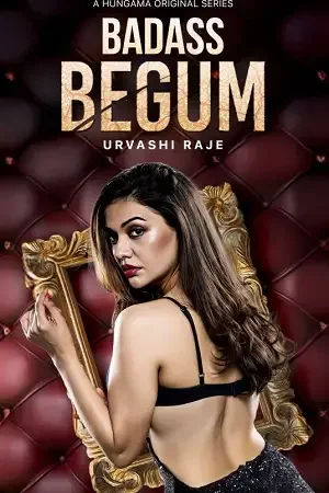 Download Badass Begum (2025) Hindi Season 1 Complete Hungama WEB Series 480p | 720p | 1080p WEB DL 12 badass begum 2025