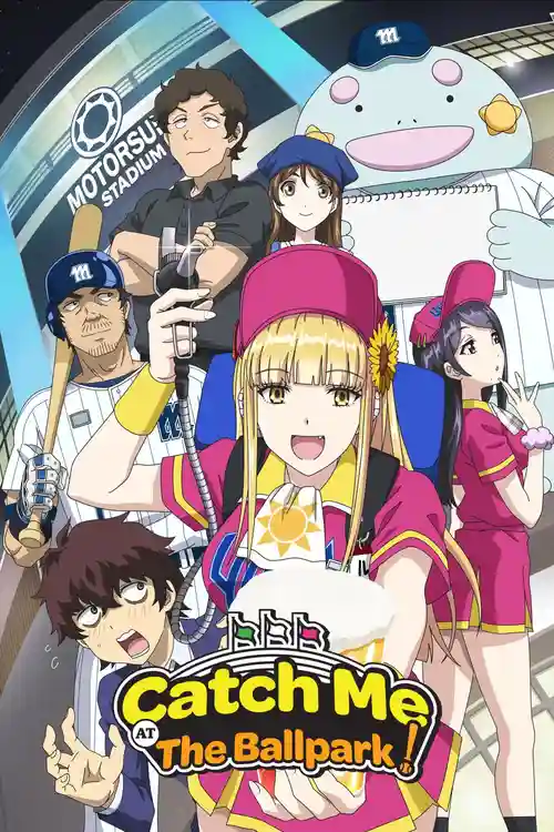 Download Catch Me at the Ballpark! (Season 1) Dual Audio {Hindi Japanese} WEB Series 480p | 720p | 1080p WEB DL 14 catch me at the ballpark season 1