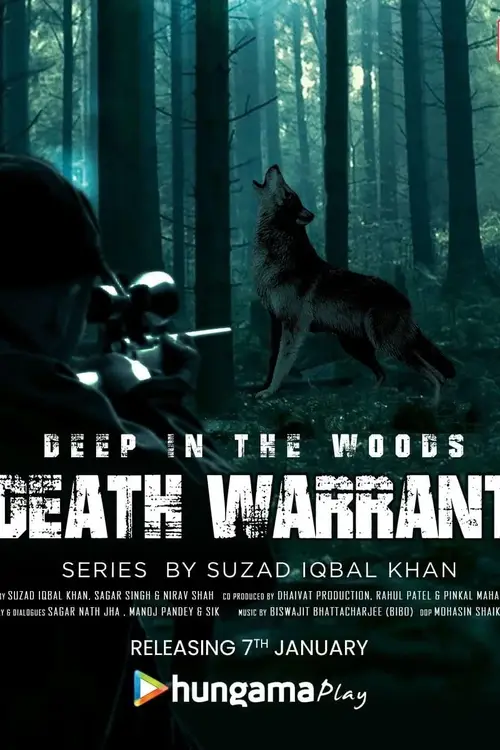 Download Deep In The Woods Death Warrant (2022) Season 1 Complete Hindi WEB Series 480p | 720p WEB DL 21 deep in the woods death warrant 2022