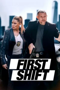 first shift 2024