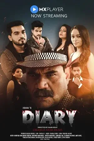 Download Ishas Diary (2021) Season 1 Hindi Complete MX Original WEB Series 480p | 720p HDRip 24 ishas diary 2021