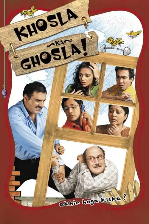 Download Khosla Ka Ghosla (2006) Hindi Full Movie 480p (350MB) | 720p (900MB) 9 khosla ka ghosla 2006