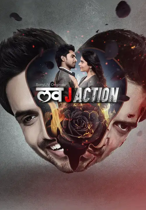 Download Love J Action (2021) Season 1 Hindi Complete SonyLiv Original WEB Series 480p | 720p HDRip 22 love j action 2021