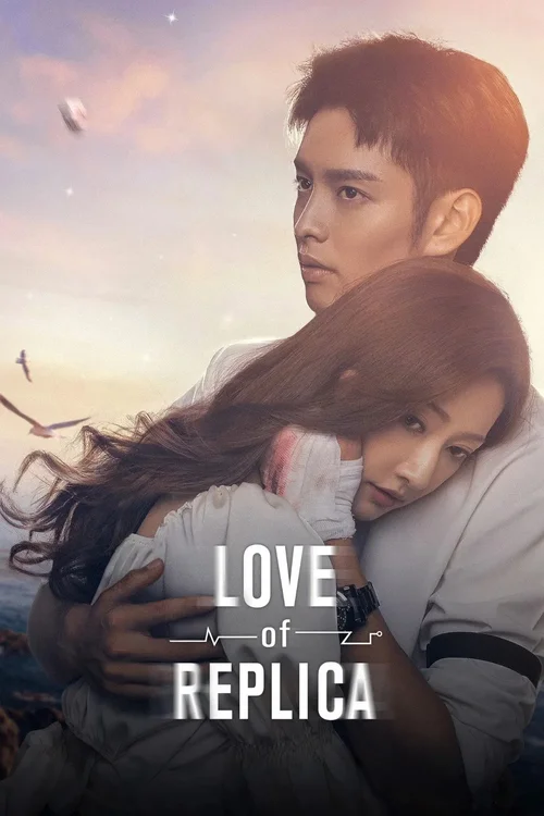 Download Love of Replica (Season 1) Dual Audio {Hindi Chinese} Series 720p & 1080p WEB DL 15 love of replica season 1