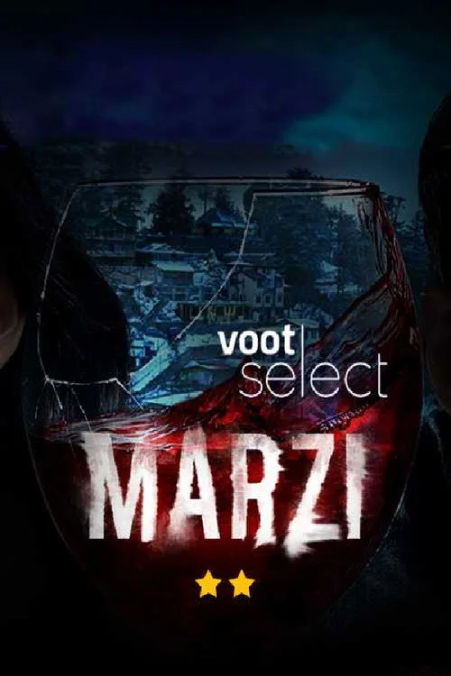 Download Marzi (2020) Season 1 Hindi Complete Voot Select WEB Series 480p | 720p WEB DL 15 marzi 2020