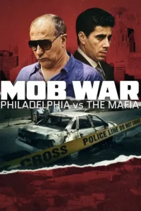 mob war philadelphia vs. the mafia 2025