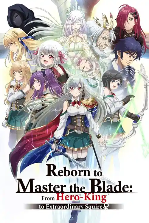 Download Reborn to Master the Blade: From Hero King to Extraordinary Squire (Season 1) Dual Audio {Hindi Japanese} Anime Series 480p 720p & 1080p WEB DL 14 reborn to master the blade from hero king to extraordinary squire season 1