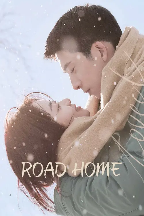 Download Road Home (Season 1) Dual Audio {Hindi Chinese} C Drama Series 480p 720p & 1080p WEB DL 15 road home season 1