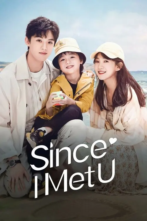 Download Since I Met U (Season 1) Dual Audio {Hindi Chinese} C Drama Series 480p 720p & 1080p WEB DL 13 since i met u season 1