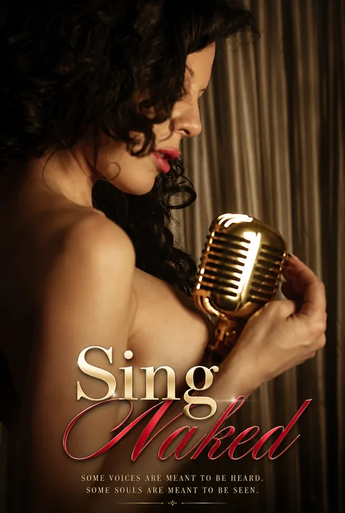 Sing Naked (2026) UNRATED Spanish Full Movie 480p | 720p WEB DL | Free Download 12 sing naked 2026