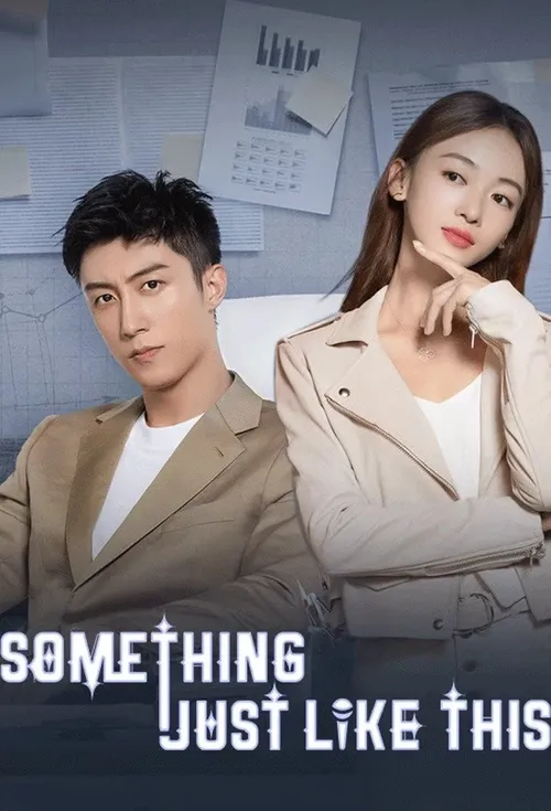 Download Something Just Like This (Season 1) Hindi ORG Dubbed C Drama Series 480p 720p & 1080p WEB DL 11 something just like this season 1
