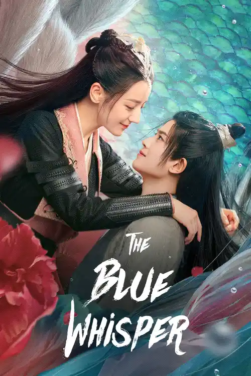 Download The Blue Whisper (Season 1 | Part 1 + 2) Hindi Dubbed (ORG) HotStar C Drama TV Series 480p | 720p | 1080p WEB DL 6 the blue whisper season 1