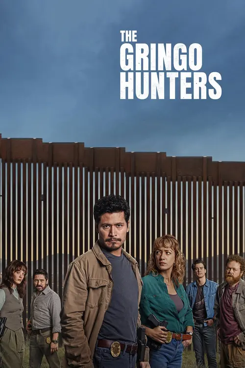 Download The Gringo Hunters (2025) Season 1 Dual Audio {Hindi English} NetFlix Series 480p | 720p | 1080p WEB DL 16 the gringo hunters 2025