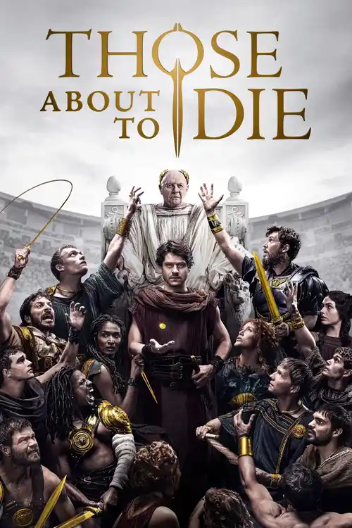 Download Those About to Die (Season 1) {English With Subtitles} Amazon Prime 1080p | 720p WEB DL 3 those about to die season 1