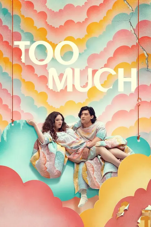 Download Too Much (2025) Season 1 Dual Audio {Hindi English} Netflix Series 480p | 720p | 1080p WEB DL 19 too much 2025