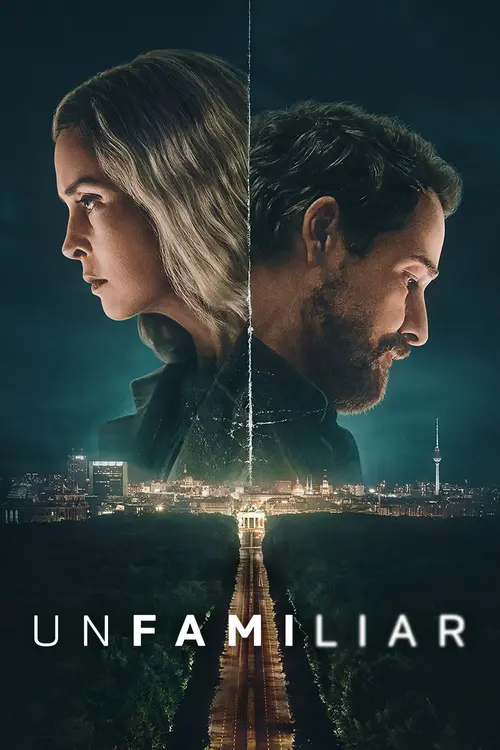 Download Unfamiliar (2026) Season 1 Dual Audio ( Hindi DD5.1 โ German ) Netflix Original Series 480p | 720p | 1080p WEB DL 20 unfamiliar 2026