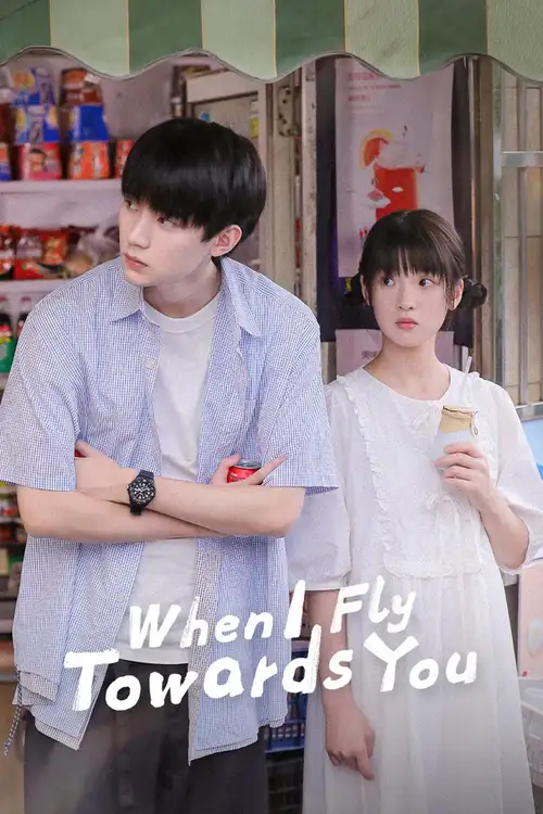 Download When I Fly Towards You (Season 1) Dual Audio {Hindi Chinese} C Series 480p 720p & 1080p WEB DL 24 when i fly towards you season 1