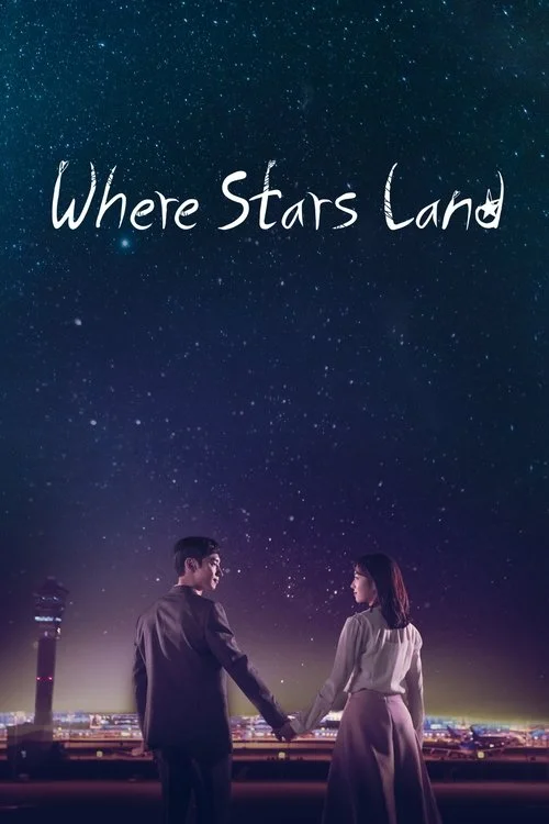 Download Where Stars Land Season 1 (2018) Hindi Dubbed Complete Korean Drama TV Series 720p WEB DL 13 where stars land season 1 2018