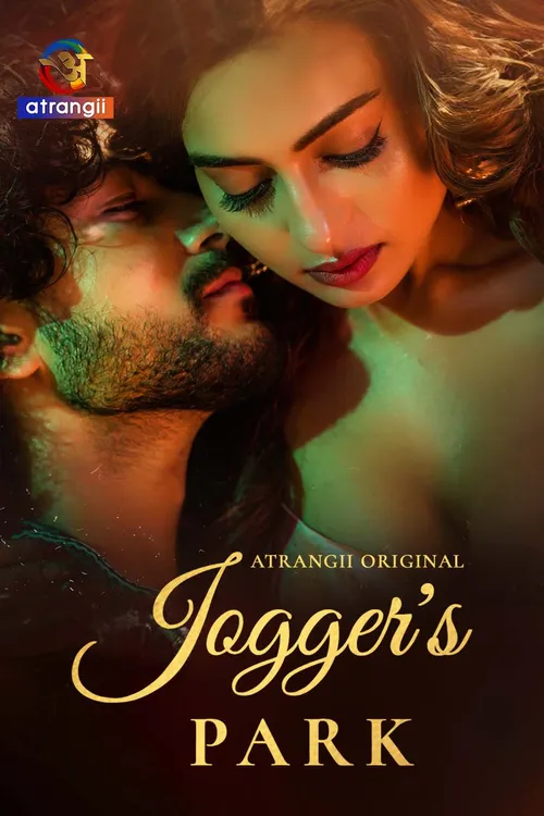Joggers Park (2026) S01 Part 1 Hindi Atrangii Complete Web Series 480P | 720P | 1080P Web Dl | Free Download 20 joggers park 2026