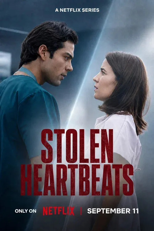 Download Stolen Heartbeats {S01E31 Added} Netflix : Dual Audio {Hindi-English} Columbian-Series 720P & 1080P Web-Dl 17 stolen heartbeats s01