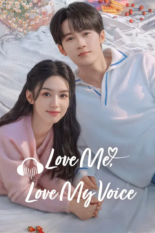 Download Love Me, Love My Voice (Season 1) Hindi Org Dubbed C Drama Series 480P 720P & 1080P Web Dl 26 love me love my voice season 1
