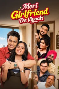 meri girlfriend da viyaah 2023