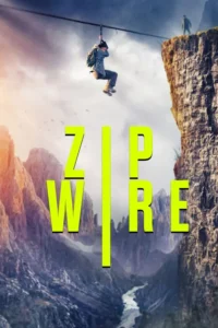 zip wire 2026